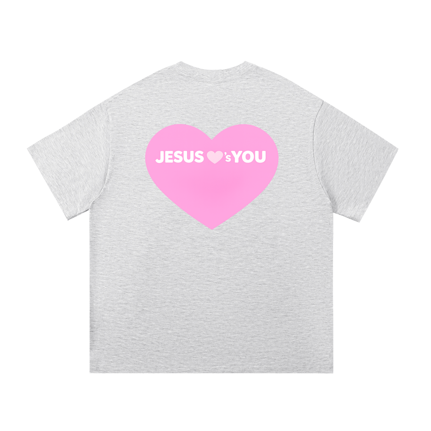 JESUS ♡'S YOU | T-SHIRT