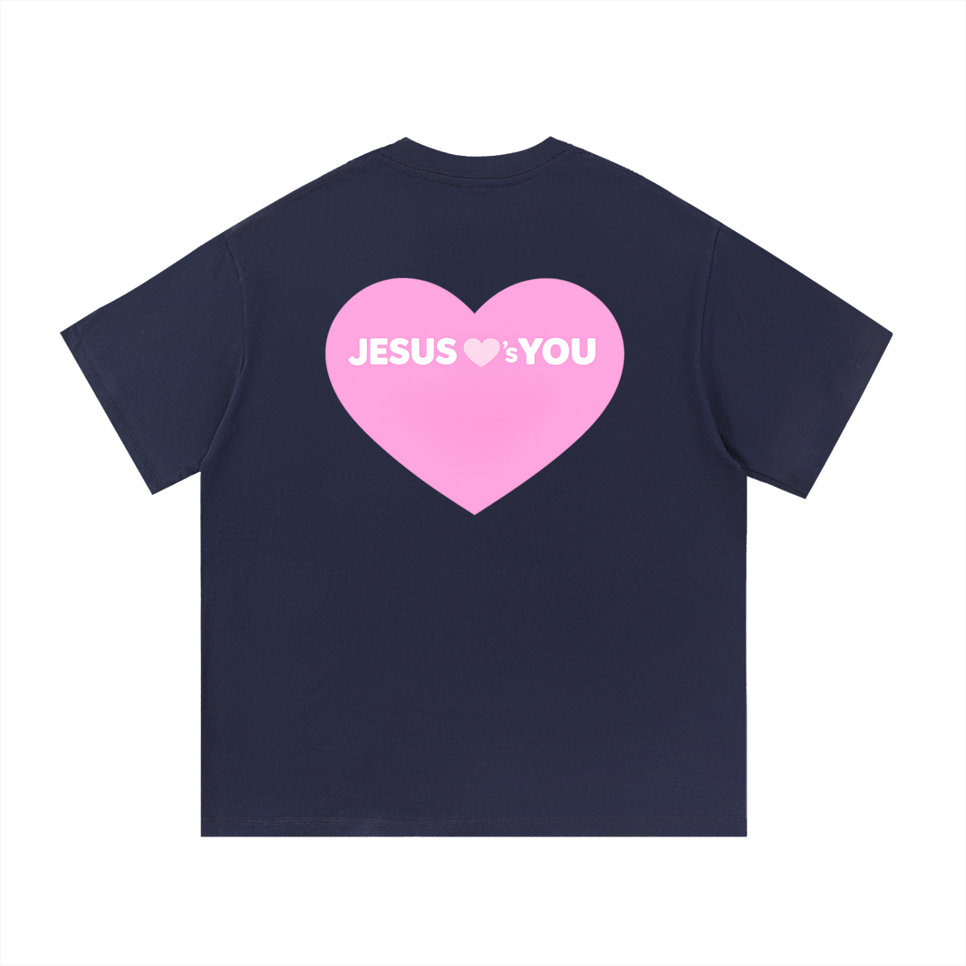 JESUS ♡'S YOU | T-SHIRT