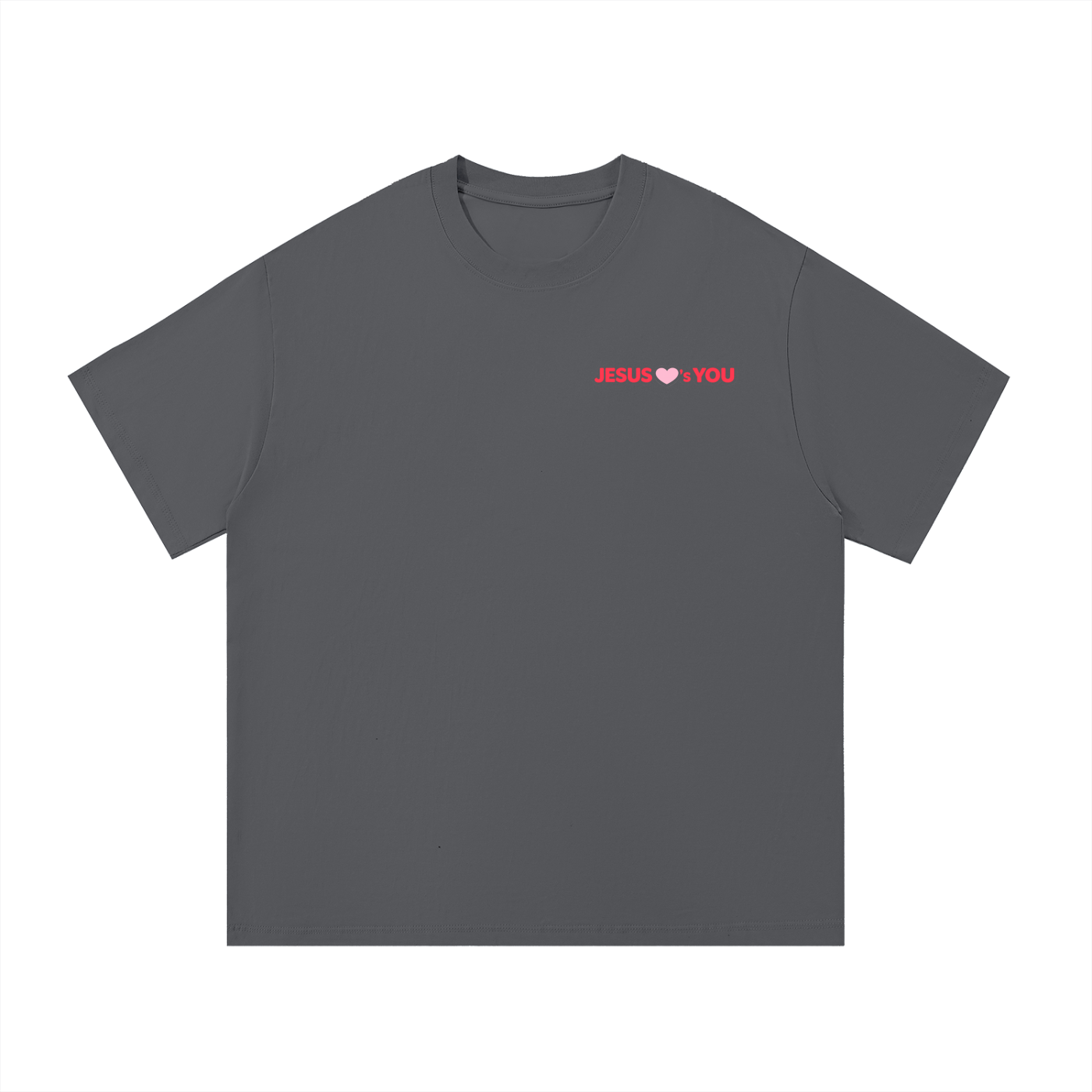JESUS ♡'S YOU | T-SHIRT