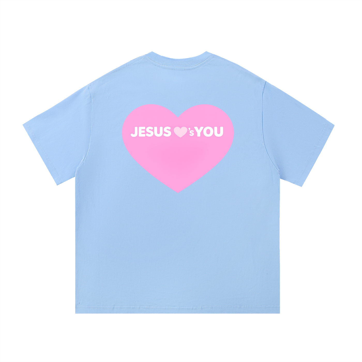 JESUS ♡'S YOU | T-SHIRT